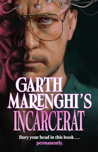 Stock image for Garth Marenghi's Incarcerat for sale by GoldBooks
