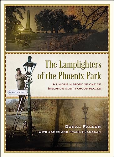 Stock image for The Lamplighters Of The Phoenix Park for sale by GreatBookPrices