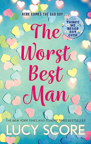 Beispielbild fr The Worst Best Man: a hilarious and spicy romantic comedy from the author of Things We Never got Over zum Verkauf von WorldofBooks