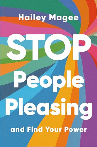 9781399731409: STOP PEOPLE PLEASING And Find Your Power: Stop people-pleasing, get what you need and stand in your power