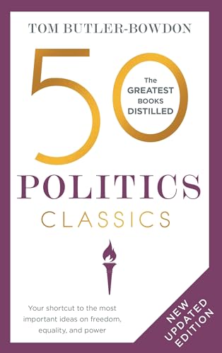 Image d?archive pour 50 Politics Classics: Your shortcut to the most important ideas on freedom, equality, and power