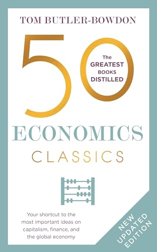 Beispielbild fr 50 Economics Classics : Revised Edition zum Verkauf von Better World Books