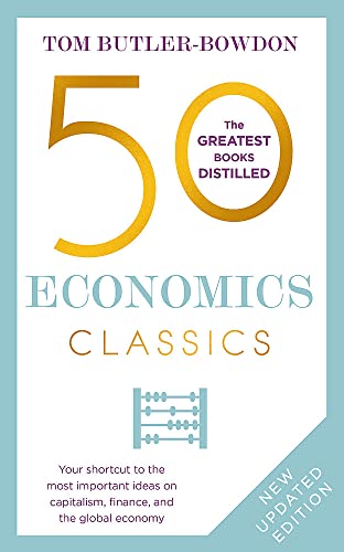 Stock image for 50 Economics Classics: Revised Edition for sale by BooksRun
