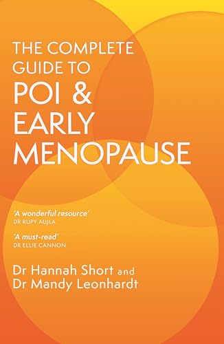 Beispielbild fr The Complete Guide to POI and Early Menopause zum Verkauf von Blackwell's