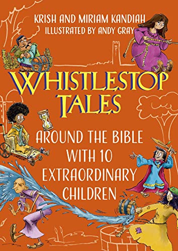 Stock image for Whistlestop Tales: Around the Bible with 10 Extraordinary Children (Hodder Faith Young Explorers) for sale by AwesomeBooks