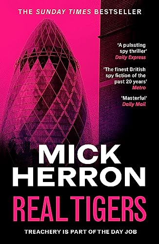 9781399803298: Real Tigers: Slough House Thriller 3