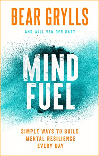 Beispielbild fr Mind Fuel: Simple Ways to Build Mental Resilience Every Day zum Verkauf von Bookoutlet1
