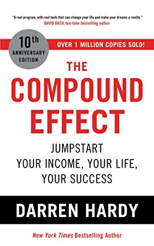 9781399805780: The Compound Effect: Jumpstart Your Income, Your Life, Your Success