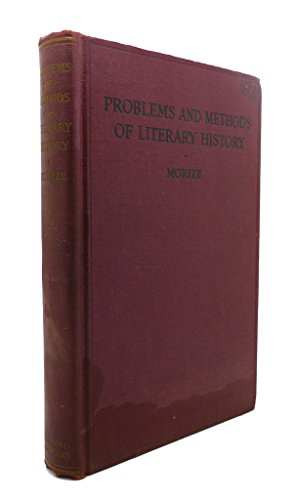 9781399855273: Problems and methods of literary history, with special reference to modern french literature. A guide for graduate students.