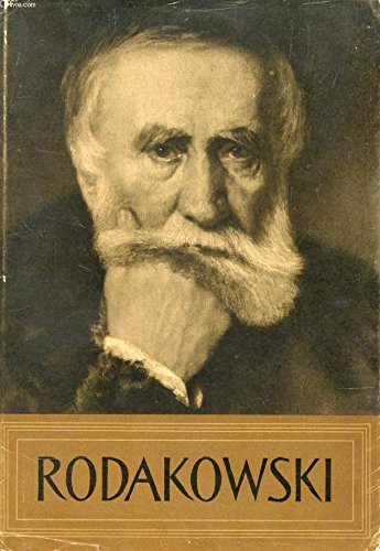 Stock image for HENRYK RODAKOWSKI 1823-1894. Ryszkiewicz, Andrzej. for sale by Schindler-Graf Booksellers