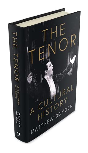 Beispielbild fr The Tenor: A Cultural History zum Verkauf von Blackwell's