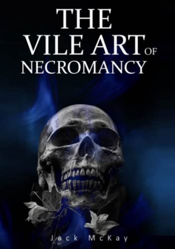 Stock image for The Vile Art of Necromancy for sale by GF Books, Inc.