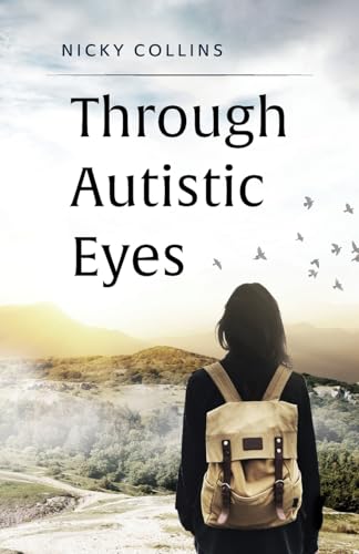 Stock image for Through Autistic Eyes for sale by PBShop.store US