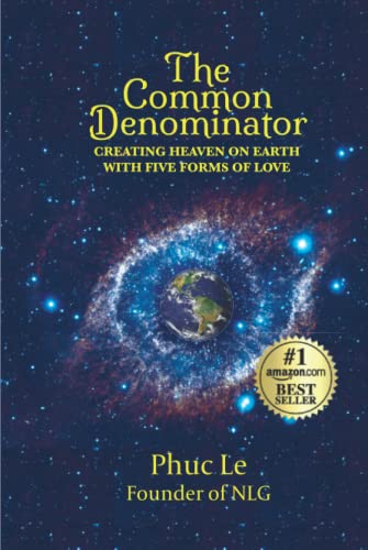 Beispielbild fr The Common Denominator: Creating Heaven on Earth with Five Forms of Love zum Verkauf von ThriftBooks-Atlanta