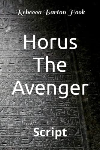 Beispielbild fr Horus The Avenger: Script zum Verkauf von GF Books, Inc.