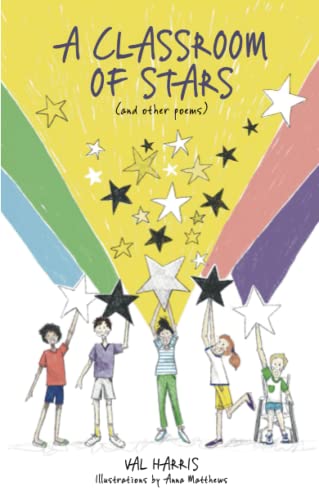 Stock image for A Classroom of Stars for sale by GF Books, Inc.