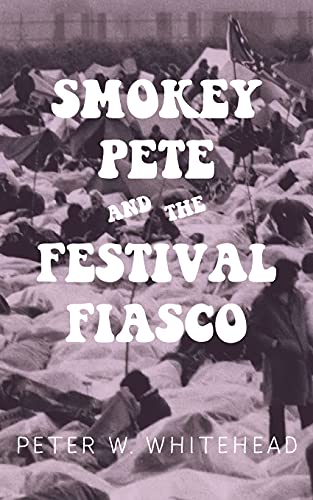 Imagen de archivo de Smokey Pete and the Festival Fiasco a la venta por GF Books, Inc.