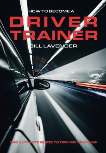 Stock image for HOW TO BECOME A DRIVER TRAINER for sale by WorldofBooks