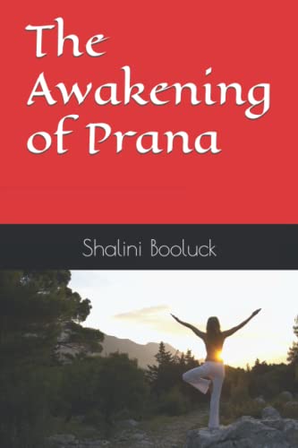 Stock image for The Awakening of Prana for sale by GF Books, Inc.