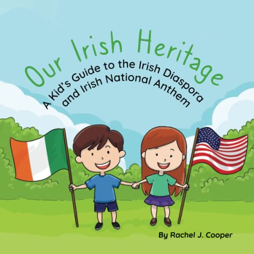 Beispielbild fr Our Irish Heritage: A Kid's Guide to the Irish Diaspora zum Verkauf von Books Unplugged