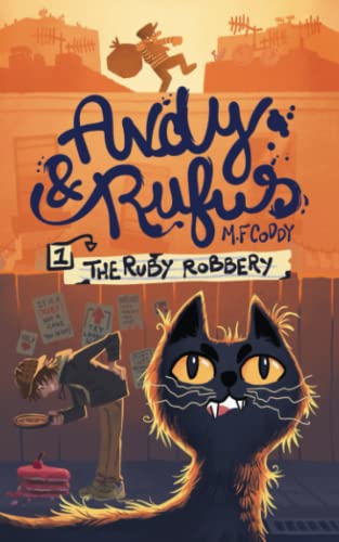 Imagen de archivo de Andy & Rufus: The Ruby Robbery: the hilarious new detective book a la venta por GF Books, Inc.