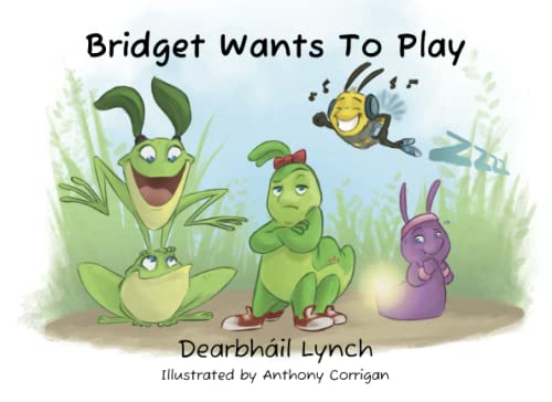 Stock image for Bridget Wants To Play for sale by GF Books, Inc.