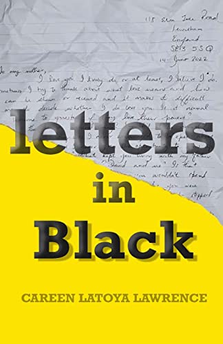 Beispielbild fr Letters In Black zum Verkauf von THE SAINT BOOKSTORE