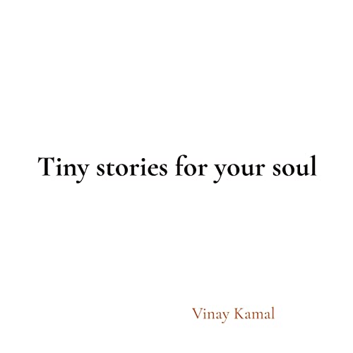 9781399952644: Tiny stories for your soul