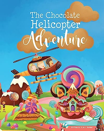 Stock image for The Chocolate Helicopter Adventure for sale by GreatBookPrices