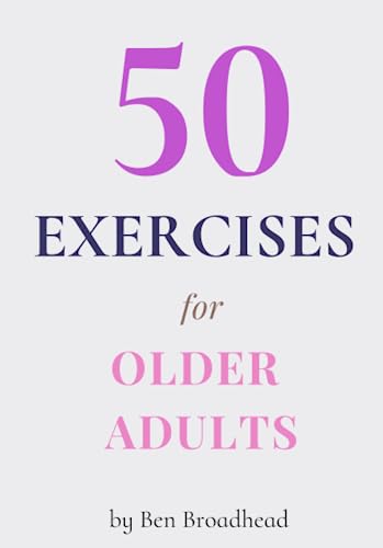 Imagen de archivo de 50 Exercises for Older Adults a la venta por Book Deals