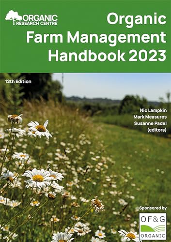 Imagen de archivo de Organic Farm Management Handbook 2023 a la venta por PBShop.store US