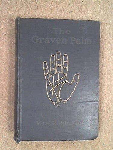 9781399974578: The Graven Palm A Manual of the Science of Palmistry