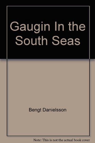 9781399978323: Gaugin In the South Seas