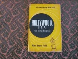 Stock image for Hollywood, U. S. A. From Script to Screen for sale by Avol's Books LLC