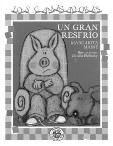 Un gran resfrio (Walkers) (Spanish Edition) (9781400000333) by Maine, Margarita