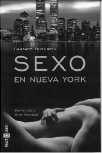 9781400000845: Sexo En Nueva York / Sex and the City