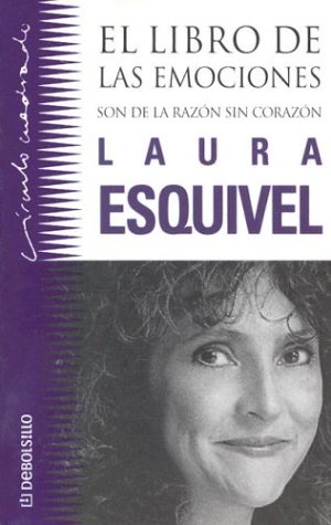 9781400001187: El libro de las emociones: Son de la razon sin corazon (Spanish Edition)