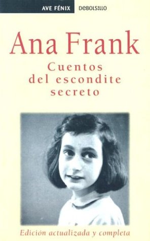 9781400001248: Cuentos De Escondite Secreto / Tales from the Secret Annex