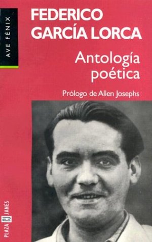 Antologia poetica (Spanish Edition) (9781400001255) by GarcÃ­a Lorca, Federico