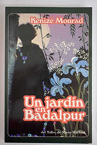 9781400001422: Un jardin en Badalpur (Spanish Edition)