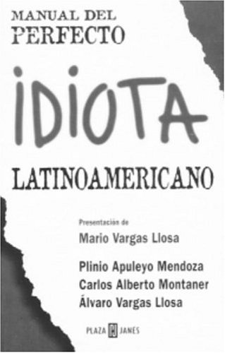 9781400001583: Manual Del Perfecto Idiota Latinoamericano