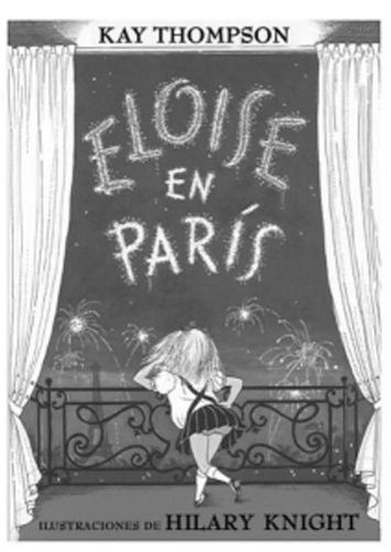 Stock image for Eloise en Paris (Spanish Edition) for sale by SecondSale