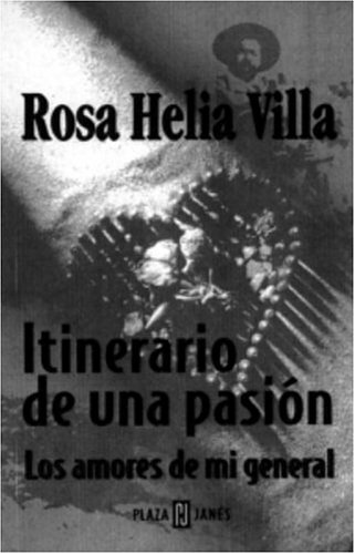 9781400001941: Itinerario de una pasion (Spanish Edition)