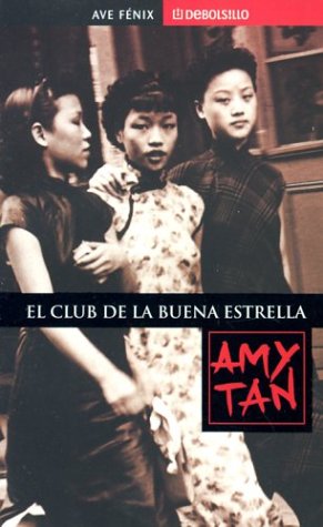 9781400002375: El Club De La Buena Estrella / The Joy Luck Club (Debolsillo, 338/1)