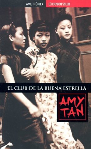 9781400002375: Club de la buena estrella (Debolsillo, 338/1) (Spanish Edition)