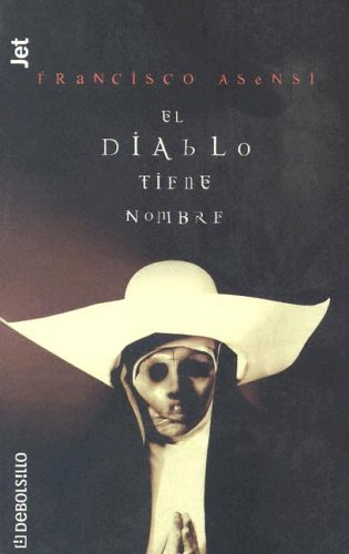 9781400002771: Diablo Tiene Nombre