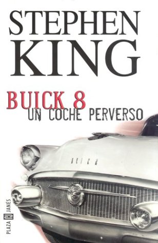 9781400003143: Buick 8 Un Coche Perverso / From A Buick 8