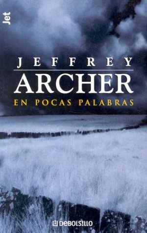 En Pocas Palabras - Archer, Jeffrey