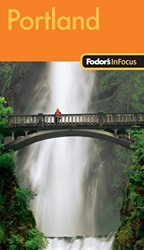 9781400004546: Fodor's In Focus Portland, 2nd Edition [Lingua Inglese]