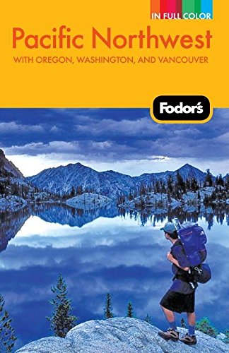Stock image for Fodor's Pacific Northwest for sale by Better World Books
